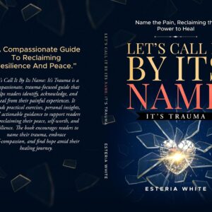 Let's Call It By It's Name: It's Trauma